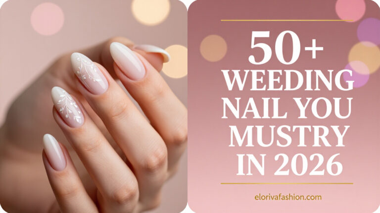 50+ Weeding Nail You MUST Try in 2026